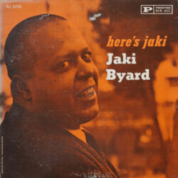 Jaki Byard — Here's Jaki album cover, New Jazz