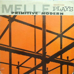 Gil Melle — Primitive Modern album cover, Prestige