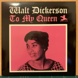 Walt Dickerson — To My Queen album cover, New Jazz