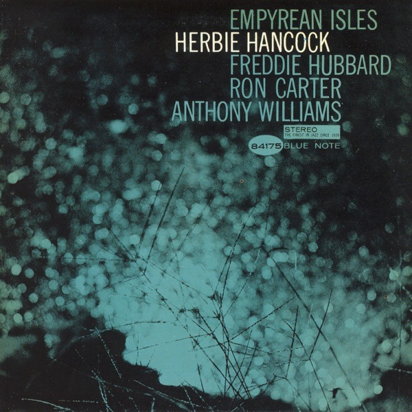 Herbie Hancock Empyrean Isles album cover, Trade Gothic typography by Reid Miles, Blue Note Records 1964 -- Kissa Kissa