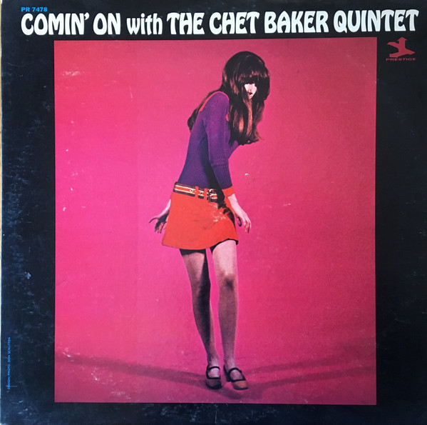 Chet Baker Comin On Prestige 1965