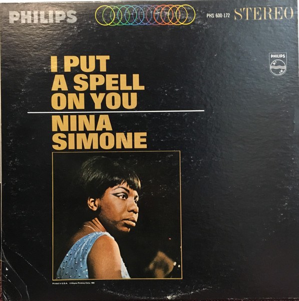 I Put a Spell on You album cover, Philips 1965 -- Nina Simone at Kissa Kissa