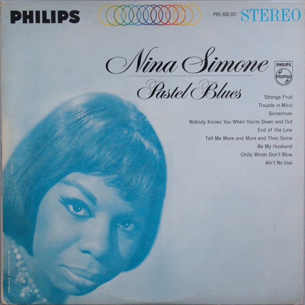 Pastel Blues album cover, Philips 1965 -- Nina Simone at Kissa Kissa