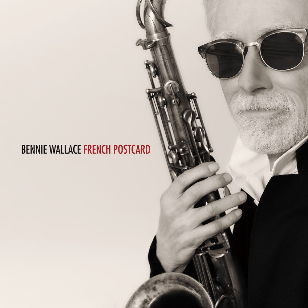 Bennie Wallace French Postcard album cover, BackCountry Jazz 2025
