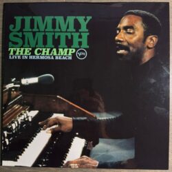 Jimmy Smith The Champ: Live in Hermosa Beach album cover -- Verve Record Club listening session at Kissa Kissa, Sunday, October 11th 2026